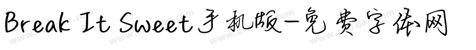 Break It Sweet手机版字体转换